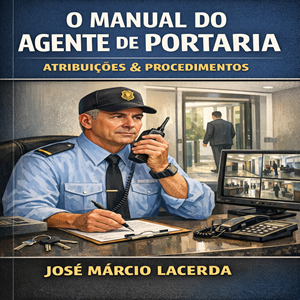 Livro O Manual do Agente de Portaria